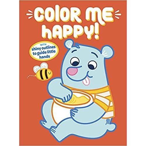 Color Me Happy! (Orange): With Shiny Outlines to Guide Little Hands