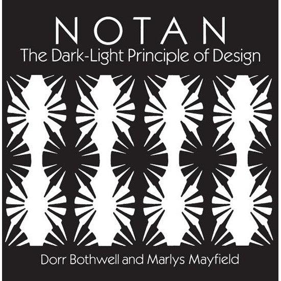 Notan The Dark-Light Principle of Design