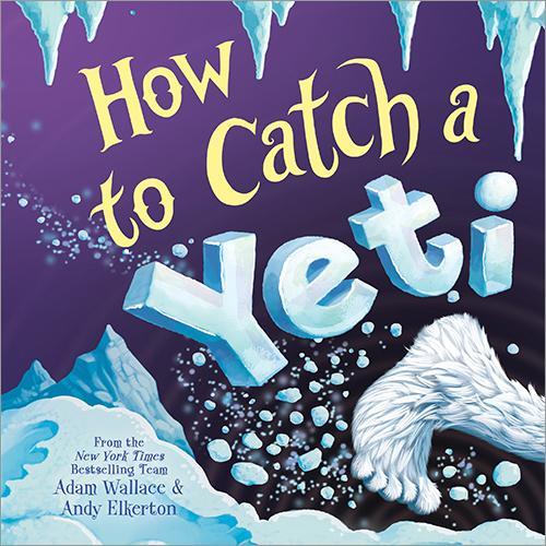 Sourcebooks How to Catch a Yeti children's book