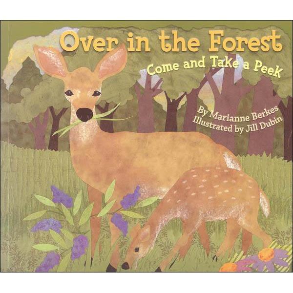 Sourcebooks Over in the Forest: Come and Take a Peek children's book