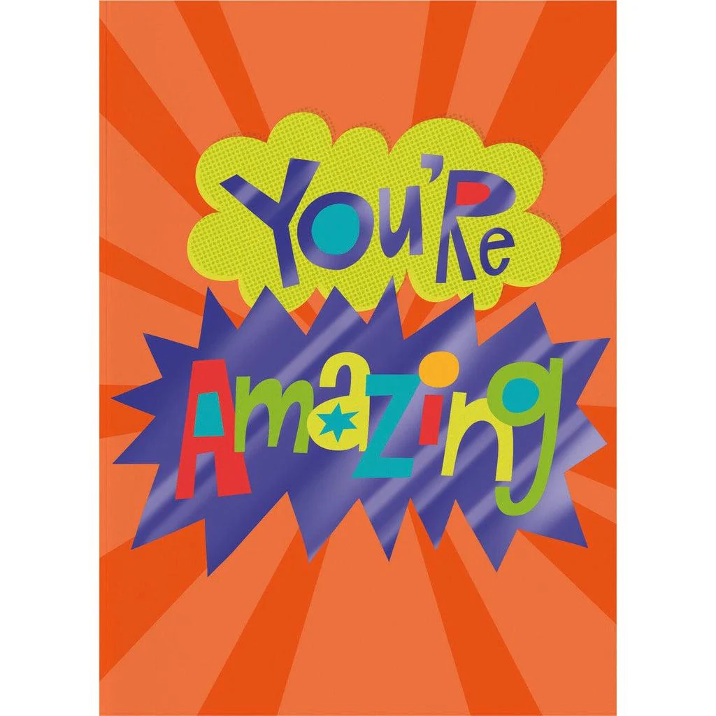 You're Amazing - Greeting Card